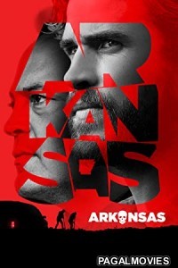 Arkansas (2020) Hollywood Hindi Dubbed Full Movie