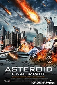 Asteroid Final Impact (2015) Hollywood Hindi Dubbed Full Movie