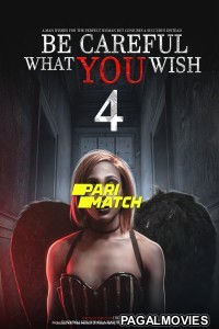 Be Careful What You Wish 4 (2021) Tamil Dubbed