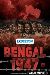 Bengal 1947 (2024) Hindi Full Movie