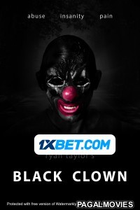 Black Clown (2022) Hollywood Hindi Dubbed Full Movie