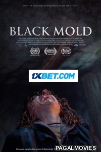 Black Mold (2023) Hollywood Hindi Dubbed Full Movie