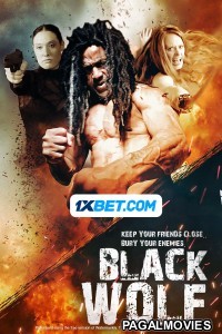 Black Wolf (2023) Hollywood Hindi Dubbed Full Movie