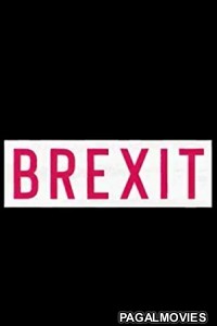 Brexit The Uncivil War (2019) English Movie