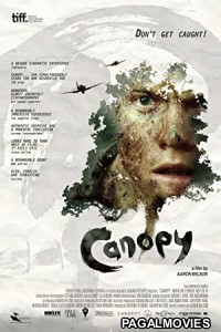 Canopy (2013) Hollywood Hindi Dubbed Full Movie