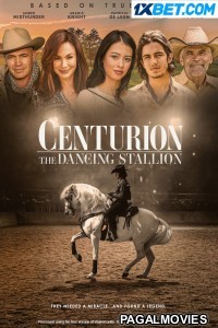 Centurion The Dancing Stallion (2023) Hollywood Hindi Dubbed Full Movie