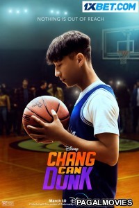 Chang Can Dunk (2023) Hollywood Hindi Dubbed Full Movie