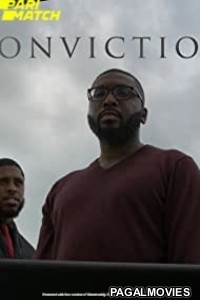 Conviction (2022) Hollywood Hindi Dubbed Full Movie