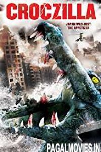 Croczilla (2012) Hollywood Hindi Dubbed Movie