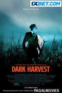 Dark Harvest (2023) Hollywood Hindi Dubbed Full Movie