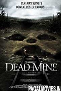 Dead Mine (2012) Hindi Dubbed Movie