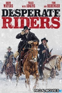 Desperate Riders (2022) Telugu Dubbed Movie