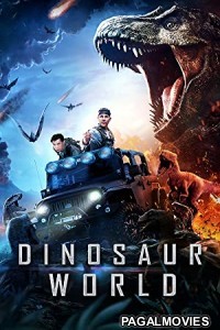 Dinosaur World (2020) Hollywood Hindi Dubbed Full Movie