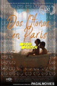 Dos Otonos en Paris (2019) Hollywood Hindi Dubbed Movie