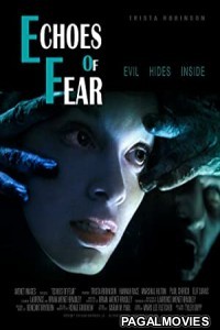 Echoes of Fear (2018) Hollywood Hindi Dubbed Full Movie