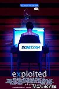 Exploited (2022) Hollywood Hindi Dubbed Full Movie