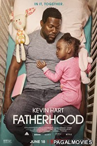 Fatherhood (2021) Hollywood Hindi Dubbed Full Movie