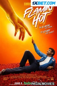 Flamin Hot (2023) Hollywood Hindi Dubbed Full Movie