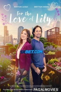 For the Love of Lily (2024) Hindi Dubbed