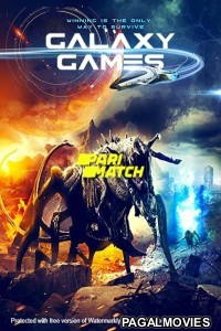 Galaxy Games (2022) Bengali Dubbed