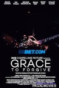 Grace to Forgive (2022) Telugu Dubbed Movie