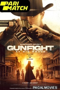 Gunfight At Rio Bravo (2023) Bengali Dubbed Movie