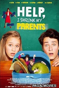 Help, I Shrunk My Parents (2018) Hollywood Hindi Dubbed Full Movie