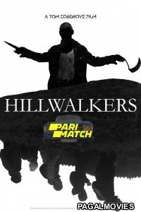 Hillwalkers (2022) Tamil Dubbed