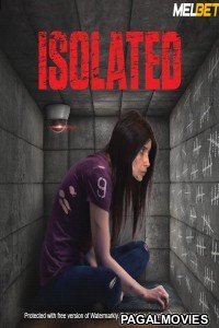 Isolated (2022) Hollywood Hindi Dubbed Full Movie