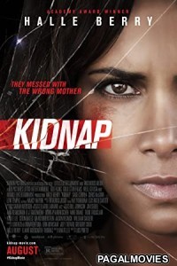 Kidnap (2017) Full Hollywood Hindi Dubbed Movie