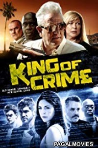 King of Crime (2018) English Movie