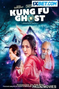 Kung Fu Ghost (2022) Hollywood Hindi Dubbed Full Movie