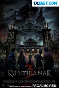 Kuntilanak 3 (2022) Hollywood Hindi Dubbed Full Movie