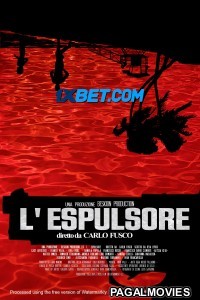 L espulsore (2023) Hollywood Hindi Dubbed Full Movie