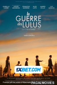 La Guerre Des Lulus (2022) Bengali Dubbed