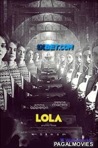 Lola (2022) Hollywood Hindi Dubbed Full Movie