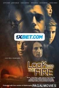 Look Into the Fire (2022) Bengali Dubbed