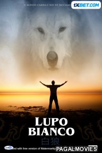 Lupo Bianco (2021) Hollywood Hindi Dubbed Full Movie