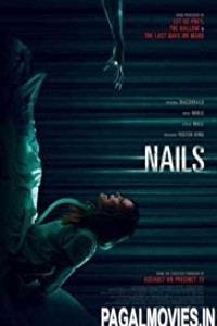 Nails (2017) Hollywood Movie