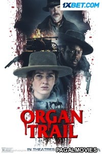 Organ Trail (2023) Tamil Dubbed Movie