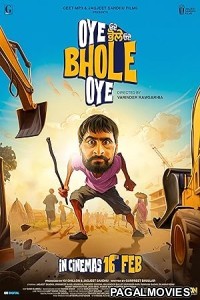 Oye Bhole Oye (2023) Punjabi Movie