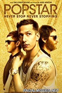 Popstar Never Stop Never Stopping (2016) Dual Audio Hindi Dubbed Movie