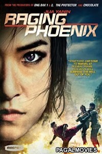 Raging Phoenix (2009) Hollywood Hindi Dubbed Full Movie