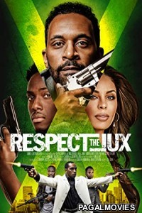 Respect the Jux (2022) Telugu Dubbed