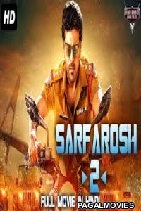 Sarfarosh 2 (2019) Hindi Dubbed South Indian Movie