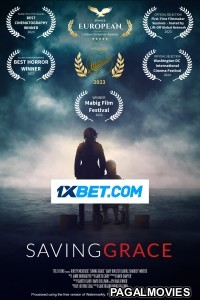 Saving Grace (2023) Hollywood Hindi Dubbed Full Movie