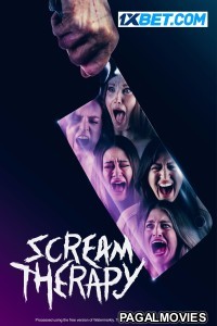 Scream Therapy (2023) Tamil Dubbed Movie