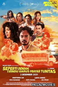 Seperti dendam rindu harus dibayar tuntas (2021) Hollywood Hindi Dubbed Full Movie