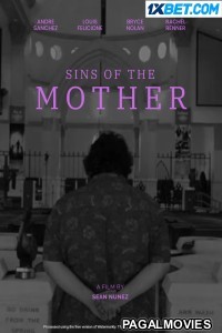 Sins Of The Mother (2021) Hollywood Hindi Dubbed Full Movie