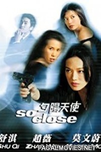 So Close (2002) Hollywood Hindi Dubbed Movie